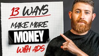 13 Ways to Make More Money With Facebook Ads (Every Step Detailed)