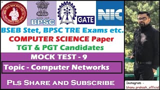 Computer Science MCQs Mock - 9 | COMPUTER NETWORKS | TGT & PGT Candidates | #biharteacher