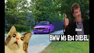 BMW M5 E34 1994 DIESEL - ASPERTSHAM OPEN ROAD TRACK