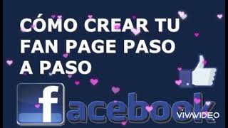 Cómo crear una Fan Page en Facebook.