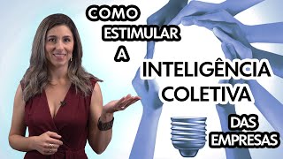 Pílulas de Governança: Como estimular a inteligência coletiva das empresas?