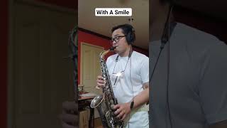 With A Smile - Eraserheads (Sax Cover) #shorts