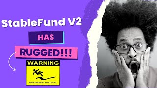 STABLEFUND V2 IS OVER!!! Just Another Reason WHY CRYPTO Looks So Unappealing To The Masses...