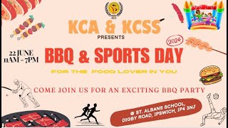 KCA & KCSS - ' BBQ & SPORTS DAY ' |  22 June 2024 | @St Albans School ground Ipswich | PROMO