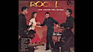 Los Locos del Ritmo…Un Gran Pedaso de Amor