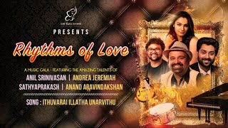 Andrea Jeremiah | Idhu Varai | A Music Gala | Rhythms of Love