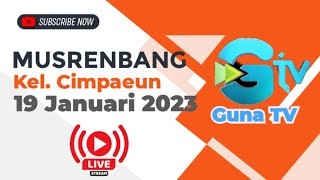 🔴 LIVE MUSRENBANG KELURAHAN CIMPAEUN PART 2 ‼️