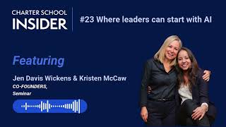 Episode 23 Where leaders can start with AI, with Jen Davis Wickens & Kristen McCaw