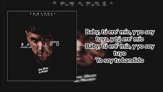 Bandido - Anuel AA x Mariah (LETRA)