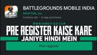 how to complete pre  registration of battle ground mobile India