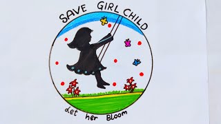 save girl child day drawing/international day of girl child day drawing/save girl child poster