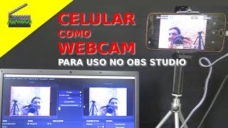 🎬 Celular como Webcam para transmissão ao vivo pelo OBS Studio