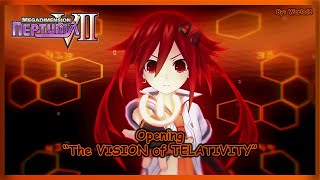 Megadimension Neptunia VII (NS/PC/PS4) - Intro/Opening【The VISION of TELATIVITY】4K/60fps