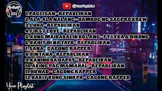 OLD SCHOOL TAGALOG RAP PLAYLIST - PAGLISAN