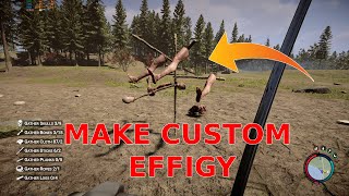 Patch 06 - How to make custom effigy -  Sons of the forest