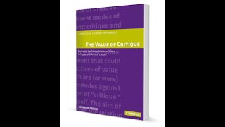 Book presentation of  "The Value of Critique"