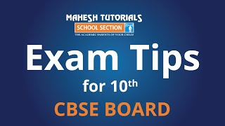 CBSE Class 10 Board Exam 2021 Preparation Tips and Tricks by Mahesh Tutorials