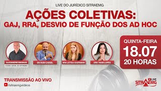 Live da Assessoria Jurídica do sindicato, “Ações coletivas: GAJ, RRA, Desvio de Função dos Ad hoc”