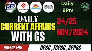 24&25 November 2024 daily current affairs with GS| indian express Hindu pib