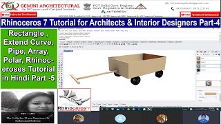 Rhinoceros 7.0 Tutorial for Architects & Interior Designers Part-4 Hindi(Gemini Architectural)