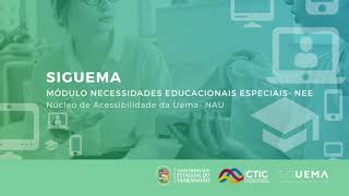 SIGUEMA- Módulo Necessidades Educacionais Especiais- NEE