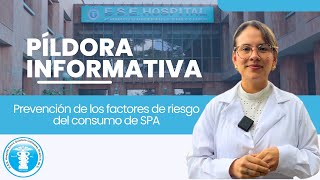 Conciencia sobre los factores de riesgo del consumo de sustancias psicoactivas (SPA)