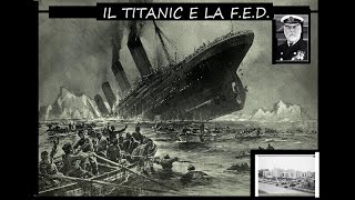 IL MISTERO DEL TITANIC E LA FEDERAL RESERVE