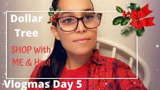 Dollar Tree Shop with me + Haul| Vlogmas Day 5