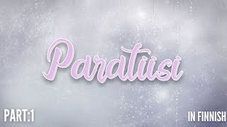 Paradise Part:1 | Finnish | Miten Paradise on? | The Islam Say