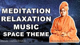 Meditation & Relaxation Music With Swami Vivekananda Cover   Space Theme