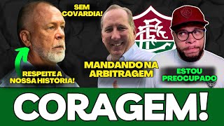 🚨MINHAS PREOCUPAÇÕES COM O FLUMINENSE, TEXTOR MANDANDO NA ARBITRAGEM E MAIS