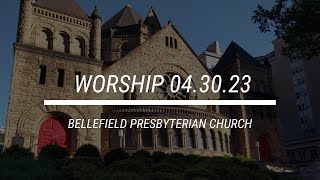 Sunday Worship Service 4/30/2023