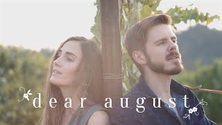 Dear August (Folk Cover) | The Hound + The Fox