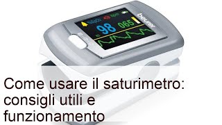 Come usare il saturimetro: consigli utili e funzionamento