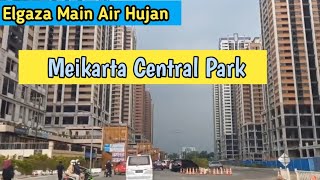 Meikarta Central Park || Elgaza Main Air Hujan