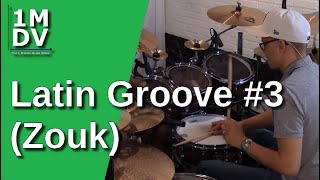 1MDV - The 1-Minute Drum Video #110 : Latin Groove #3 (Zouk)