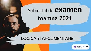 Bac Logica 2021 - Rezolvarea subiectului  de BAC din toamna