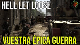 HELL LET LOOSE - Vuestra épica guerra | Stream SMDM