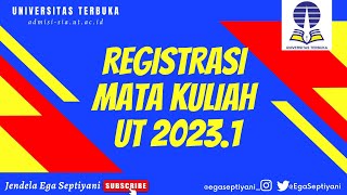 KAPAN DIMANA DAN BAGAIMANA CARA REGISTRASI MATA KULIAH UNIVERSITAS TERBUKA 2023.1 ❓