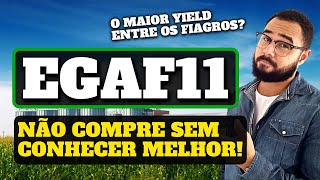 EGAF11 | CONHEÇA O FIAGRO MAIS RENTÁVEL DA BOLSA!