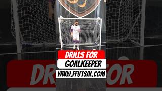 Drills for goalkeeper futsal #gk #goalkeeper #drills