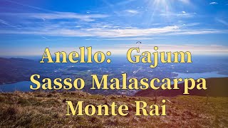 Anello Gajum - Terz’Alpe - Sasso Malascarpa - Monte Rai