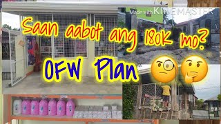 Nagpagawa ng Tindahan | Ano mararating ng 180K mo? | OFW Plan