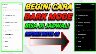 CARA AKTIFKAN DARK MODE / MODE GELAP DI HP ANDROID INFINIX NOTE 40