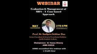 Evaluation & Management of AIIHA- A Case based Approach- Prof Dr Sudipta Shekhar Das