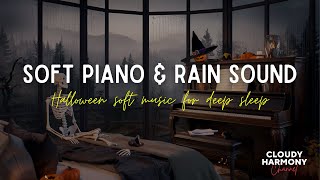 🌧️🎃 Gentle Rainfall & Sleep Music: Calm Your Mind with Relaxing Window Rain Sounds