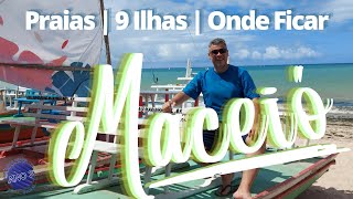 Maceió - as praias e passeio pelas 9 Ilhas