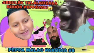 ABDULÉK TALÁLKOZÁSA BÜDÖS PEPPÁVAL😱! Peppa malac paródia #6