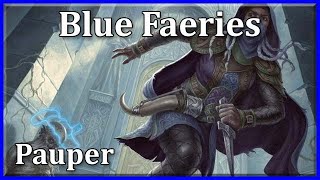 Pauper MtG: Blue Faeries