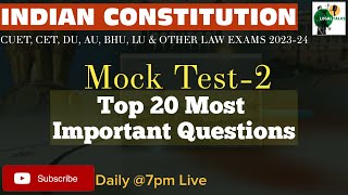 #2 Indian Constitution Top 20 Important Questions/ How to study Indian Polity for LLB/BA LLB EXAM